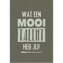 Wat een mooi talent heb jij! - Serenity Kaarten