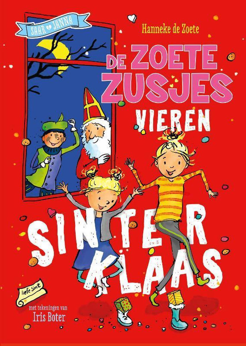De Zoete Zusjes vieren Sinterklaas - Hanneke de Zoete
